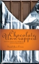 Chocolate Unwrapped, Sarah Jane Evans